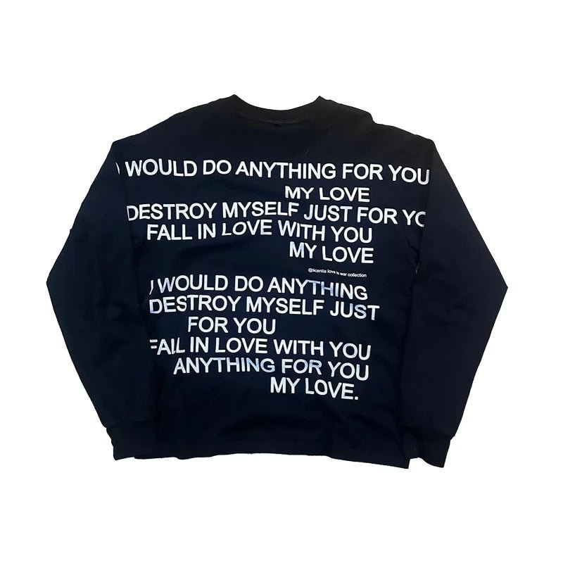 Anything for you poetry long sleeve loose sweater street fashion. - GoSobiShop Boutique