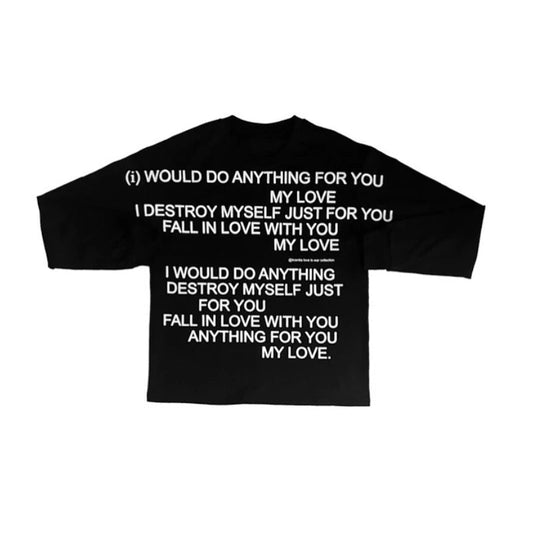 Anything for you poetry long sleeve loose sweater street fashion. - GoSobiShop Boutique
