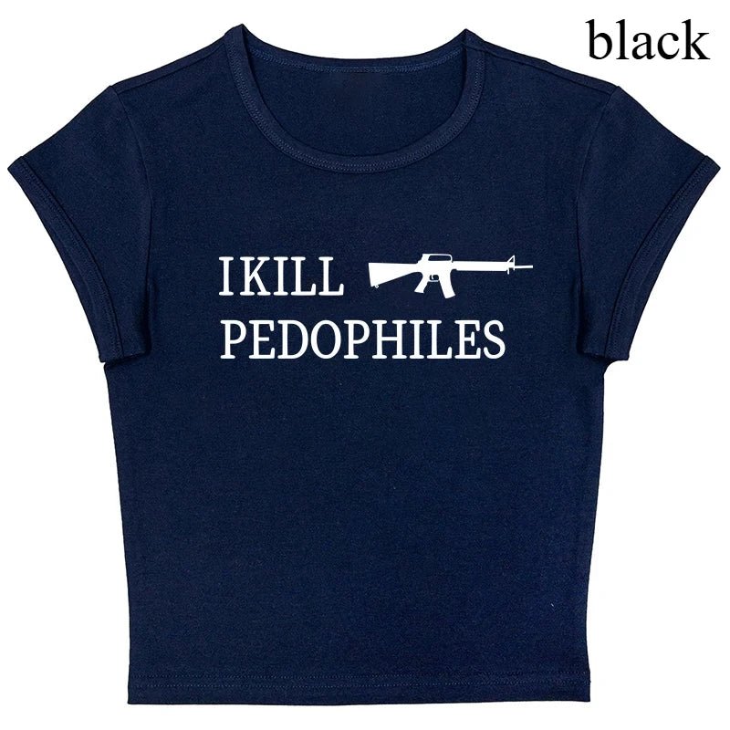 Gothic " I k*ll P*d*" short sleeves tees. - GoSobiShop Boutique