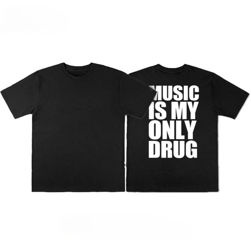 Music is my only drug graphic tees t-shirt. - GoSobiShop Boutique