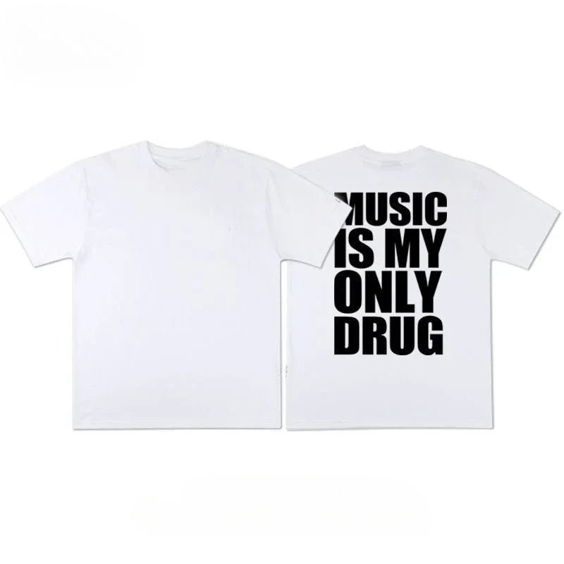 Music is my only drug graphic tees t-shirt. - GoSobiShop Boutique